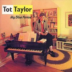 télécharger l'album Tot Taylor - My Blue Period