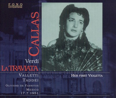 Verdi: La Traviata (Callas's First Violetta)
