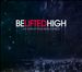 Be Lifted High: Live Worship from Bethel Church