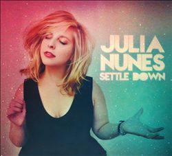 lataa albumi Julia Nunes - Settle Down