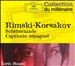 Rimski-Korsakov: Schéhérazade; Capriccio espagnol
