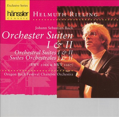 Bach: Orchester Suiten I & II