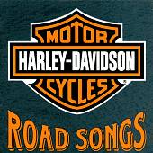 Harley Davidson Road Songs