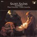 Saint-Saëns: Symphonies; Piano Concertos; Violin Concertos, Disc 3