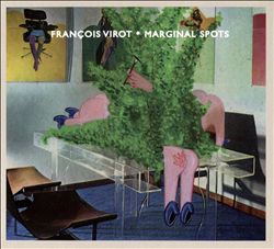 Album herunterladen François Virot - Marginal Spots