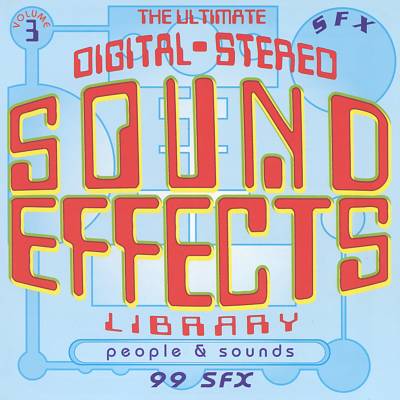 Ultimate Sound Effects: People & Sound