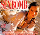 Sexbombs and Other Sexy Songs