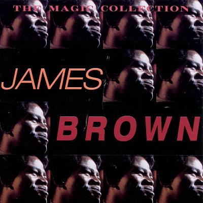 James Brown [Magic Collection]