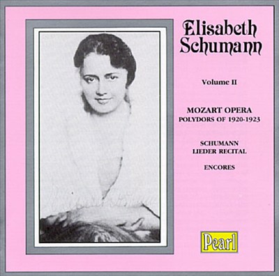 Elisabeth Schumann, Vol. 2