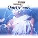 Quiet Moods Soothing Sounds