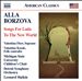 Alla Borzova: Songs for Lada; To the New World