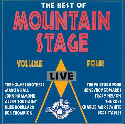 The Best of Mountain Stage Live ,Vol. 4