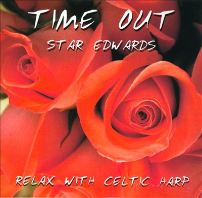 Time Out: Relax With Celtic Harp