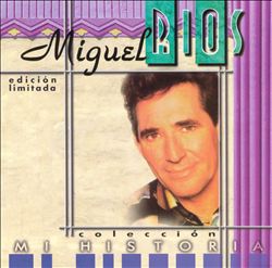 télécharger l'album Miguel Ríos - De Colección