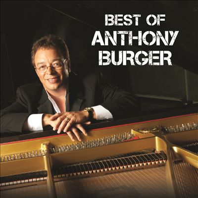 Best of Anthony Burger: Live