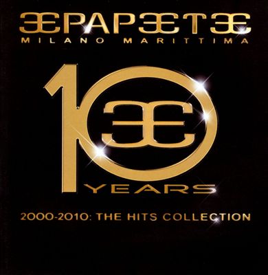 Papeete 2000-2010: The Hits Collection