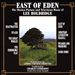 East Of Eden: The Motion Picture and Television Music of Lee Holdridge