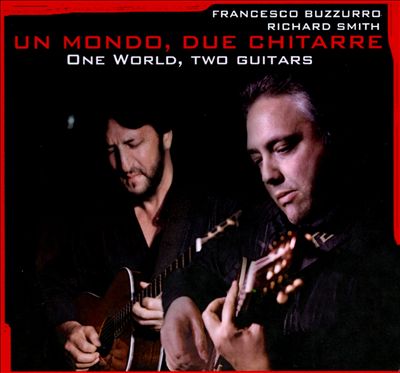 Un Mondo, Due Chitarre. One World, Two Guitars