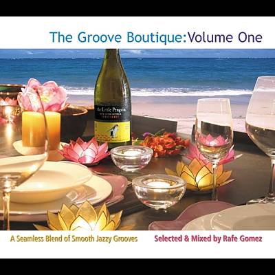The Groove Boutique, Vol. 1: A Seamless Blend of Smooth Jazzy Grooves