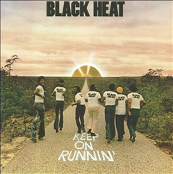 last ned album Black Heat - Keep On Runnin