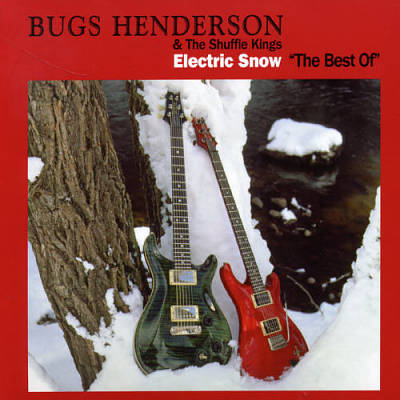 Electric Snow: Best of Bugs Henderson