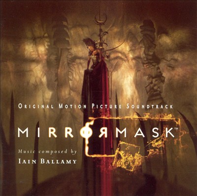 Mirrormask [Original Motion Picture Soundtrack]