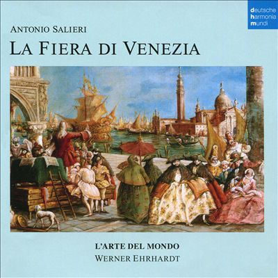 Antonio Salieri: La Fiera di Venezia