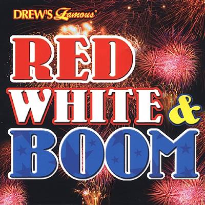 Drew's Famous Red, White and Boom