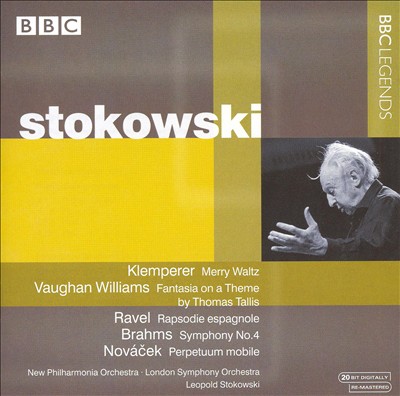 Stokowski Conducts Klemperer, Vaughan Williams, Ravel, Brahms, Novácek