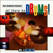 Max Weinberg Presents: Let There Be Drums, Vol. 2 - The 60's