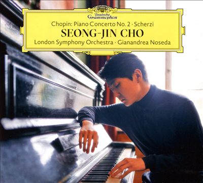 Chopin: Piano Concerto No. 2; Scherzi