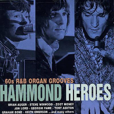 Hammond Heroes: 60s R&B Organ Grooves