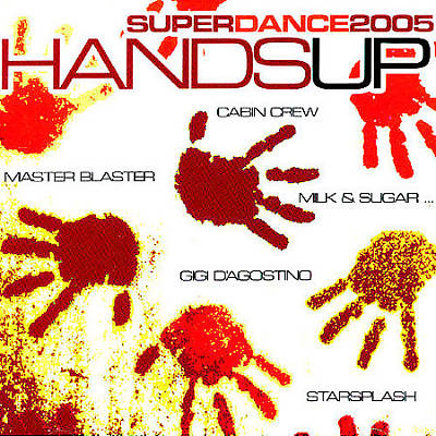 Hands Up: Super Dance 2005