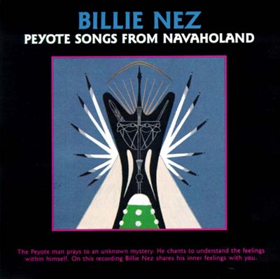 Peyote Songs of Navaholand