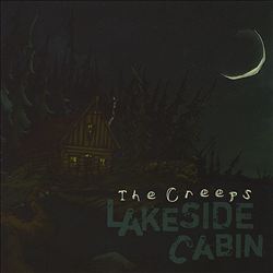 Album herunterladen The Creeps - Lakeside Cabin