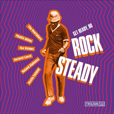 Get Ready, Do Rock Steady: The 7" Vinyl Box Set