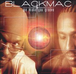 télécharger l'album Blackmac - We Make You Groove