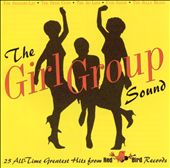 Girl Group Sound: 25 All Time Greatest Hits From Red Bird Records