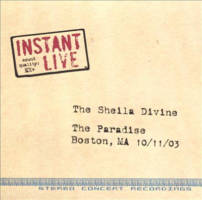 Instant Live: The Paradise - Boston, MA, 10/11/03