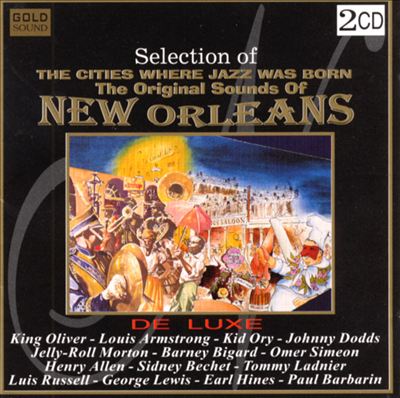 Selection of the Original Sounds of New Orleans