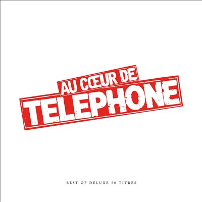 Best of Au Coeur de Telephone