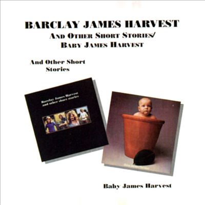 Barclay James Harvest and Other Short Stories/Baby James Harvest