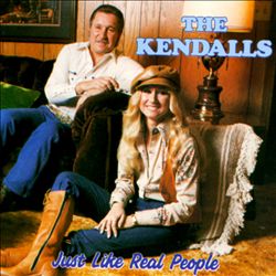last ned album The Kendalls - Just Like Real People
