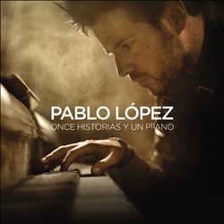 ladda ner album Pablo López - Once Historias Y Un Piano