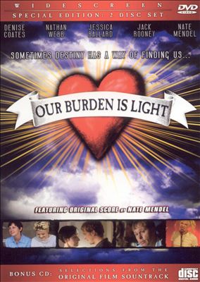 Our Burden Is Light [DVD/CD]