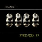 Evergreen EP