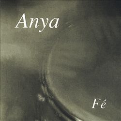 Album herunterladen Anya - Fe