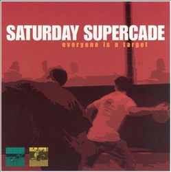 Album herunterladen Saturday Supercade - Everyone is a Target