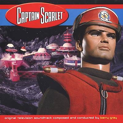 Captain Scarlet [Original TV Soundtrack]