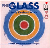 Glass: Early Keyboard Music